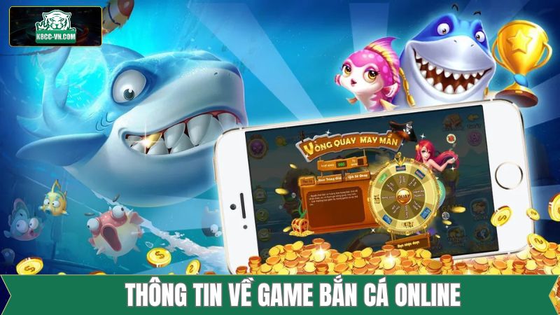 Bắn Cá Online - Game giải Trí Đình Đám Trên Thị Trường K8CC 2 Sơ lược về trò chơi hấp dẫn bắn cá