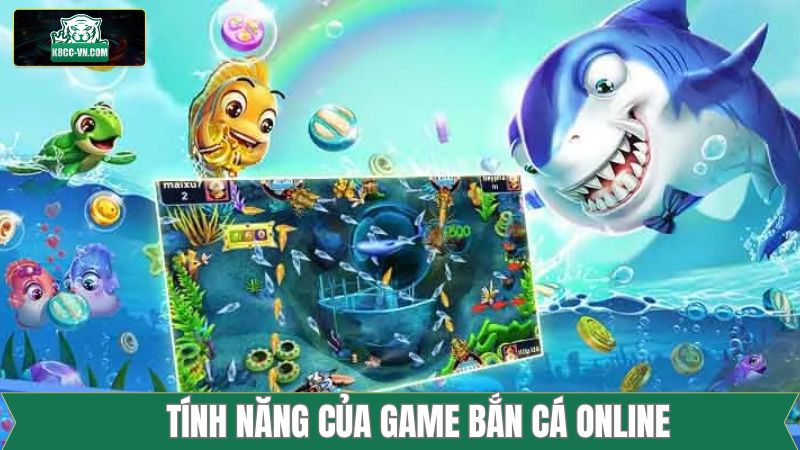 Bắn Cá Online - Game giải Trí Đình Đám Trên Thị Trường K8CC 3 Một số tình năng hấp dẫn khi tham gia bắn cá Online hiệu quả